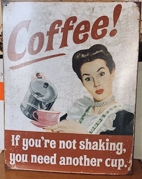 Vintage Style Coffee Metal Sign